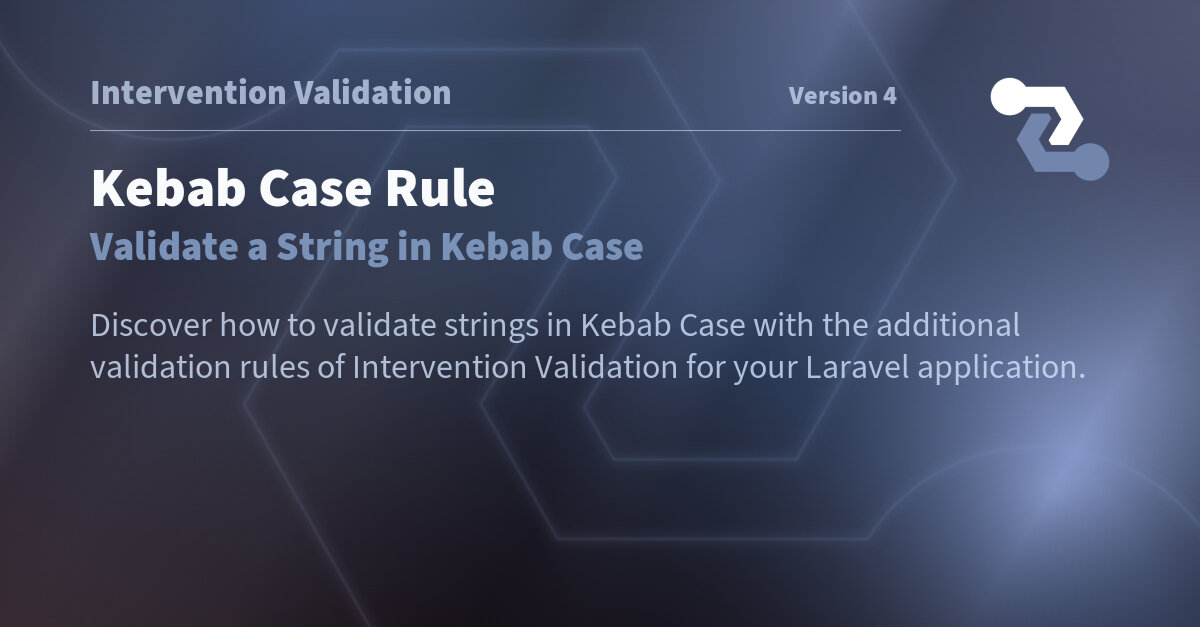 Kebab Case Rule | Intervention Validation v4 | intervention.io